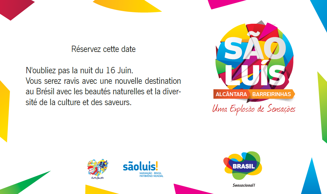 La Mairie de la ville de São Luís vous invite…